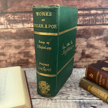 Load image into Gallery viewer, The Works of Edgar Allan Poe Illustrated Late Victorian Book
