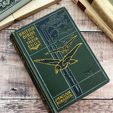 Load image into Gallery viewer, British Birds and Their Eggs by J Maclair Boraston; Early 20th Century Illustrated Book
