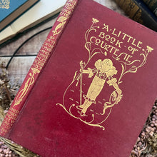 Load image into Gallery viewer, A Little Book of Courtesies by Katherine Tynan; Illustrated by Charles Robinson
