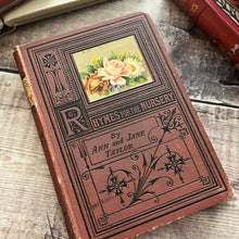 Load image into Gallery viewer, 1884 Rhymes for the Nursery by Ann and Jane Taylor Beautiful Binding
