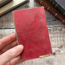 Load image into Gallery viewer, 1851 Etiquette for Gentlemen or The Principles of True Politeness; RARE Pocket Book
