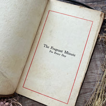 Load image into Gallery viewer, The Fragrant Minute for Every Day by Wilhelmina Stitch Antique Yapp Suede Binding
