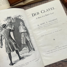 Load image into Gallery viewer, Deb Clavel by Mary E Palgrave Beautiful Pictorial Binding
