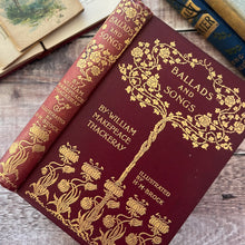 Load image into Gallery viewer, 1896 Ballads and Songs by William Makepeace Thackeray Art Nouveau Binding
