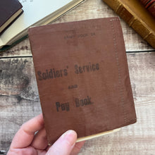 Load image into Gallery viewer, Soldiers' Services and Pay Book; Army Ephemera and Memorabilia
