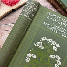 Load image into Gallery viewer, 1910 Alpine Flowers and Gardens Painted and Described Antique Book
