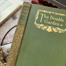 Load image into Gallery viewer, 1914 The Double Garden by Maurice Maeterlinck Beautiful Binding Book
