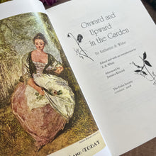 Load image into Gallery viewer, 2008 Onward and Upward in the Garden by Katherine White Folio Society Book
