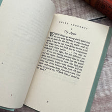 Load image into Gallery viewer, 1942 Quiet Thoughts by Patience Strong Vintage Softcover Book
