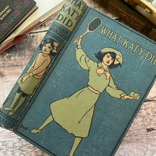 Load image into Gallery viewer, What Katy Did by Susan Coolidge Beautiful Binding Early 20th Century
