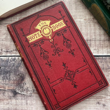 Load image into Gallery viewer, The Note Book; A Collection of Anecdotes and Illustrations for the Use of Teachers
