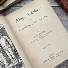 Load image into Gallery viewer, King's Scholars by M.L.Ridley Late Victorian Book with Floral Binding
