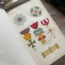 Load image into Gallery viewer, 1858 The Book of Orders of Knighthood and Decorations of Honour of All Nations
