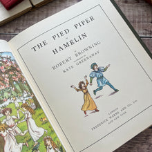 Load image into Gallery viewer, 1974 The Pied Piper of Hamelin by Robert Browning; Illustrated by Kate Greenaway (Et)
