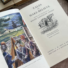 Load image into Gallery viewer, Vintage 'Tales of Make Believe' Book: Illustrated Edition, 1960
