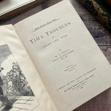 Load image into Gallery viewer, 1900 Tim&#39;s Troubles by M A Paull Pretty Floral Binding of Poppies Antique Book
