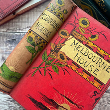 Load image into Gallery viewer, Melbourne House by Susan Warner; Beautiful Floral Binding from the Sunrise Series
