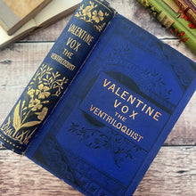 Load image into Gallery viewer, Valentine Vox The Ventriloquist by Henry Cockton Floral Binding Book
