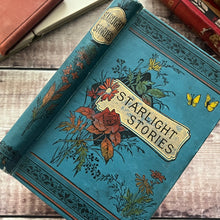 Load image into Gallery viewer, Starlight Stories told to Bright Eyes and Listening Ears Beautiful Floral Book
