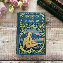 Load image into Gallery viewer, Invention and Discovery Pictorial Cloth Binding Victorian Book
