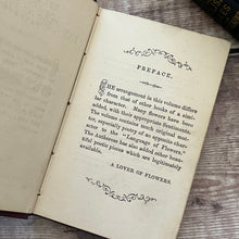 Load image into Gallery viewer, The Lover's Language of Flowers with Floral Poetry, Letters Etc 19th Century Book
