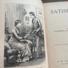 Load image into Gallery viewer, Satisfied by Catherine M Trowbridge Beautiful Cloth Binding
