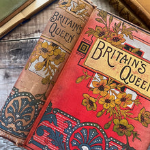 Load image into Gallery viewer, Britain's Queen Floral Binding Queen Victoria British Royalty

