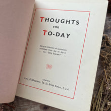 Load image into Gallery viewer, Thoughts for Today Collection of Quotes Vintage Antique Leather Book
