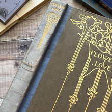Load image into Gallery viewer, The Flowers I Love with a Series of Tipped In Colour Plates by Katherine Cameron; Rare
