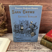 Load image into Gallery viewer, Facsimile of the First Edition Sara Crewe and Edith&#39;s Burglar by Frances Hodgson Burnett
