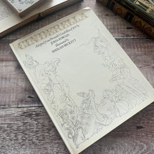 Load image into Gallery viewer, 1974 First and Signed Edition of Cinderella Adapted by John Fowles and Illustrated with DJ

