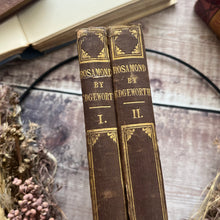 Load image into Gallery viewer, 1842 Rosamond by Maria Edgeworth Two Volumes in Original Cloth Early Victorian Books
