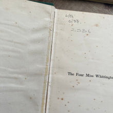 Load image into Gallery viewer, The Four Miss Whittingtons by Geraldine Mockler Beautiful Pictorial Binding
