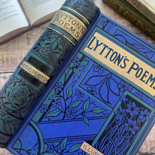 Load image into Gallery viewer, The Poetical Works of Lord Lytton; Victorian Poetry Book with Floral Binding
