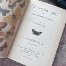 Load image into Gallery viewer, 1912 The Outdoor World or The Young Collector's Handbook by W Furneaux; Illustrated
