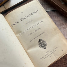 Load image into Gallery viewer, 1868 The Young Englishwoman; A Volume of Pure Literature and New Fashions
