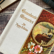 Load image into Gallery viewer, Grandma's Memories by Mary D Brine; Illustrated Book Victorian Book

