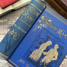 Load image into Gallery viewer, Cousin Mary by Mrs Oliphant; Lovely Floral Binding Victorian Book

