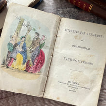 Load image into Gallery viewer, 1851 Etiquette for Gentlemen or The Principles of True Politeness; RARE Pocket Book
