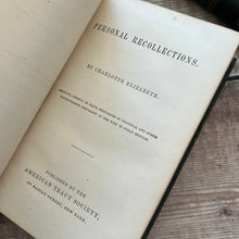 Load image into Gallery viewer, Personal Recollections by Charlotte Elizabeth Early Victorian Book
