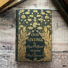 Load image into Gallery viewer, 1893 Our Village by Mary Russell Mitford Published by Macmillan Cranford Series
