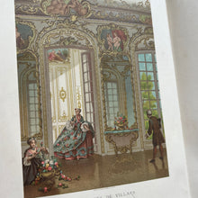 Load image into Gallery viewer, The XVIIIth Century It's Institutions, Customs and Costumes France 1700-1789
