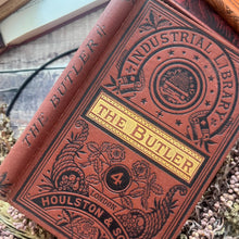Load image into Gallery viewer, The Butler, His Duties and How to Perform Them; Victorian Servant Etiquette Guide

