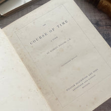 Load image into Gallery viewer, 1857 The Course of Time A Poem by Robert Pollok Early Victorian Illustrated Book
