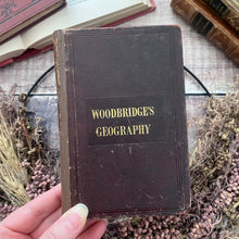 Load image into Gallery viewer, 1843 Rudiments of Geography by William C Woodbridge; Antiquarian Book with Illustrations
