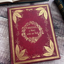Load image into Gallery viewer, 1861 Chrysal A Story With an End by Frances Freeling Broderip; Illustrated Book
