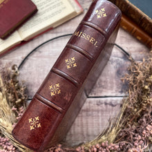 Load image into Gallery viewer, Missel Romain; Antique 19th Century French Prayer Book; Full Leather Fine Binding

