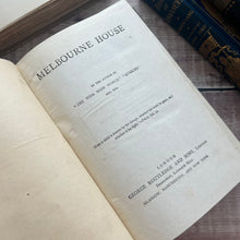 Load image into Gallery viewer, Melbourne House by Miss Elizabeth Wetherell Beautiful Cloth Binding Antique Book
