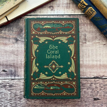 Load image into Gallery viewer, 1902 The Coral Island by RM Ballantyne Antique Children's Literature
