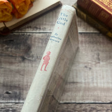 Load image into Gallery viewer, First Edition of The Little God by Katharine Howard With Dust Jacket Scarce Edition
